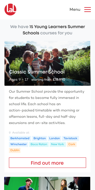 Search results page, showing the title 'We have 15 Young Learners Summer Schools courses for you', followed by a course's card. On the top of the card, is an image of group of young girls dressing swimming suits and laughing, followeb by courses title, details and button to know more.